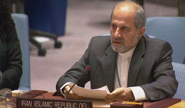 سفير ايران لدى الامم المتحدة: على القوات الاجنبية غير الشرعية الخروج من سوريا