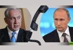 رایزنی تلفنی پوتین و نتانیاهو درباره سوریه