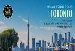 Toronto hosts last stop of Halal Food Tour in Ontario
