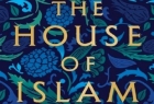 ​انتشار کتاب «خانه اسلام: تاریخ جهانی»