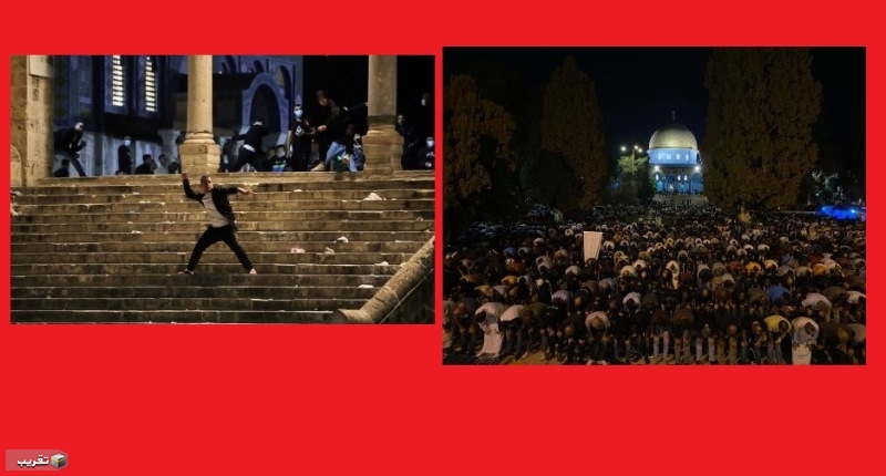 المواجهات مع الاحتلال في القدس… وإحياء ليلة 27 رمضان في الاقصى المبارك  
